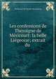 Les confessions de Theroigne de Mericourt: la belle Liegeoise; extrait du ., Ferdinand De Strobl -Ravelsberg 