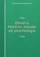 Oliveira Martins: estudo de psychologia, Guilherme Moniz Barreto 