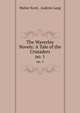 The Waverley Novels: A Tale of the Crusaders. no. 1, Walter Scott, Andrew Lang 