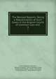 The Revised Reports: Being a Republication of Such Cases in the English Courts of Common Law and .. 3, Oliver Augustus Saunders, Robert Campbell, Arthur Beresford Cane, Joseph Gerald Pease, William Bowstead, Frederick Pollock, Great Britain Courts 