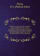 Irrigation canals and other irrigation works, including the flow of water in irrigation canals and open and closed channels generally, with tables simplifying and facilitating the application of the formul? of Kutter D'Arcy and Bazin, Flynn, P. J. (Patrick John) 