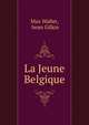 La Jeune Belgique, Max Waller, Iwan Gilkin 