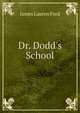 Dr. Dodd's School, James Lauren Ford 