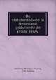 De statutentheorie in Nederland gedurende de xviide eeuw ., Johannes Philippus Suijling, J Ph Suijling 