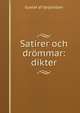 Satirer och drommar: dikter, Gustaf af Geijerstam 