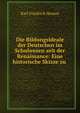 Die Bildungsideale der Deutschen im Schulwesen seit der Renaissance: Eine historische Skizze zu ., Karl Friedrich Heman 