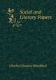 Social and Literary Papers, Charles Chauncy Shackford 