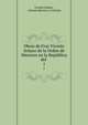 Obras de Fray Vicente Solano de la Orden de Menores en la Repblica del .. 1, Vicente Solano , Antonio Borrero y Cort?zar 