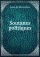Soutanes politiques, Jean de Bonnefon 