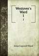 Westover's Ward, Anna Cogswell Wood 