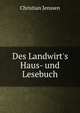 Des Landwirt's Haus- und Lesebuch, Christian Jenssen 