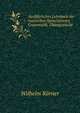 Ausfuhrliches Lehrbuch der russischen Sprache(texte, Grammatik, Ubungsstucke ., Wilhelm Korner 