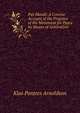 Pax Mundi: A Concise Account of the Progress of the Movement for Peace by Means of Arbitration ., Klas Pontres Arnoldson 