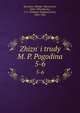 жизнь и труды М. П. Погодина. 5-6, Barsukov, Nikolai? Platonovich, 1838-1906,Mai?kov, V. V. (Vladimir Vladimirovich), 1863-1942 