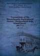 Transactions of the Massachusetts Horticultural Society.: Horticultural Hall, School Street .. pts. 1-2, Massachusetts Horticultural Society , W.D. Ticknor &amp; Co , James Englebert Teschemacher 