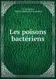 Les poisons bacteriens, N. Gamale?a, Nikola? Fedorovich Gamaleia 