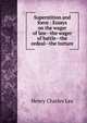 Superstition and force : Essays on the wager of law--the wager of battle--the ordeal--the torture, Henry Charles Lea 
