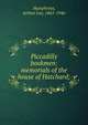 Piccadilly bookmen: memorials of the house of Hatchard;, Humphreys, Arthur Lee, 1865-1946 