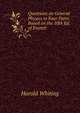 Questions on General Physics in Four Parts: Based on the 10th Ed. of Everett ., Harold Whiting 