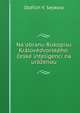 Na obranu Rukopisu Kralovedvorskeho: ceske inteligenci na urazenou, Oldrich V. Seykora 