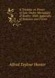 A Treatise on Power of Sale Under Mortgages of Realty: With Appendix of Statutes and Forms, Alfred Taylour Hunter 