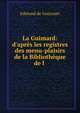 La Guimard: d'apr?s les registres des menu-plaisirs de la Biblioth?que de l ., Edmond de Goncourt 