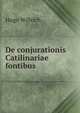 De conjurationis Catilinariae fontibus, Hugo Willrich 