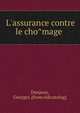 L'assurance contre le cho?mage, Denjean, Georges. [from old catalog] 