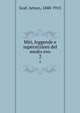 Miti, leggende e superstizioni del medio evo. 2, Graf, Arturo, 1848-1913 