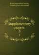 Supplementary papers. 3, Royal geographical society, London. [from old catalog] 