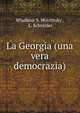 La Georgia (una vera democrazia), Wladimir S. Woytinsky , L. Schreider 