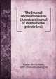 The Journal of conational law (America's journal of international private law), Komar, Borris Mark, 1889- [from old catalog] ed 