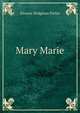 Mary Marie, Eleanor Hodgman Porter 