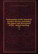Transactions of the American Ceramic Society containing the papers and discussions of the . annual meeting. 19, American Ceramic Society,American Ceramic Society. Meeting 