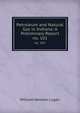 Petroleum and Natural Gas in Indiana: A Preliminary Report. no. 101, William Newton Logan 