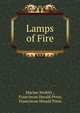 Lamps of Fire, Marian Nesbitt , Franciscan Herald Press, Franciscan Herald Press 