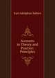 Accounts in Theory and Practice: Principles, Earl Adolphus Saliers 