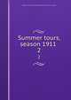Summer tours, season 1911 . 2, Baltimore and Ohio railroad company. [from old catalog] 