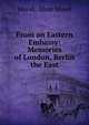 From an Eastern Embassy: Memories of London, Berlin & the East, Morel, Mme Morel 