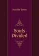Souls Divided, Serao Matilde 