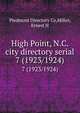High Point, N.C. city directory serial. 7 (1923/1924), Piedmont Directory Co,Miller, Ernest H 