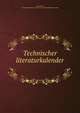 Technischer literaturkalender, Paul Otto, Deutschen Verband technisch -wissenschaftlicher Vereine 