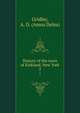 History of the town of Kirkland, New York. 2, Gridley, A. D. (Amos Delos) 