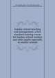 Sunday-school teaching and management; a first standard training course for Sunday-school workers and older pupils especially in smaller schools, McConaughy, James, 1857-1934,McConaughy, James L. (James Lukens), b. 1887,Bartow, Harry Edwards 