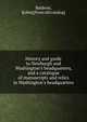 History and guide to Newburgh and Washington's headquarters, and a catalogue of manuscripts and relics in Washington's headquarters, Baldwin, J[ohn] [from old catalog] 
