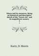 Ithaca and its resources. Being an historical and descriptive sketch of the "Forest city" and its magnificent scenery . 2, Kurtz, D. Morris 