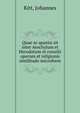 Quae ac quanta sit inter Aeschylum et Herodotum et consilii operum et religionis similitudo microform, Kitt, Johannes 
