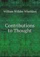 Contributions to Thought, William Willder Wheildon 