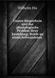Unsere Korperform und das physiologische Problem ihrer Enstehung: Briefe an einen befreundeten ., Wilhelm His 