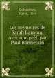 Les memoires de Sarah Barnum. Avec une pref. par Paul Bonnetain, Colombier, Marie, 1844 